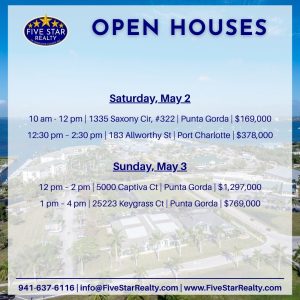 Five Star Realty open houses in Punta Gorda and Port Charlotte