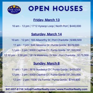 Five Star Realty Open Houses in Punta Gorda, Port Charlotte and North Port this weekend